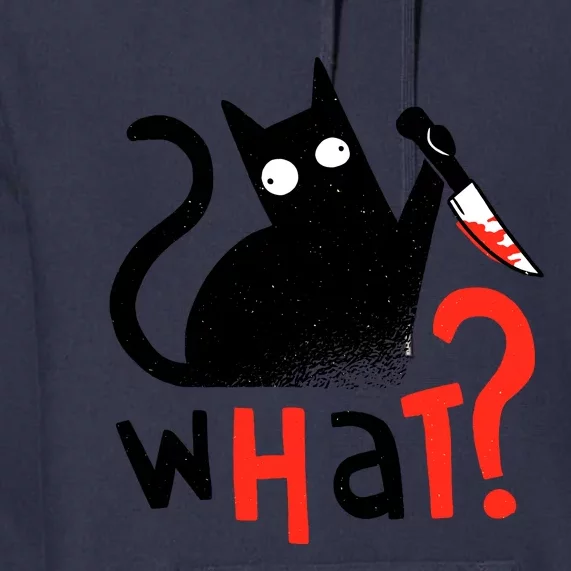 Murder Cat Bloody Knife What? Funny Humor Cats Premium Hoodie