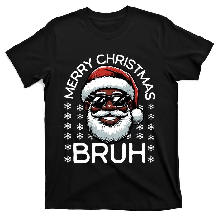 Merry Christmas Bruh Funny Christmas Santa Claus T-Shirt