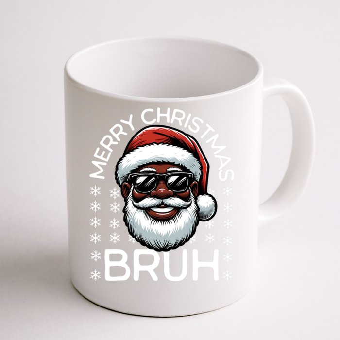 Merry Christmas Bruh Funny Christmas Santa Claus Front & Back Coffee Mug