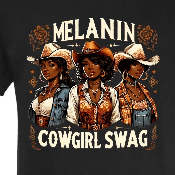 Melanin Cowgirls Black History African Melanin Cowgirl Swag Garment-Dyed Heavyweight T-Shirt