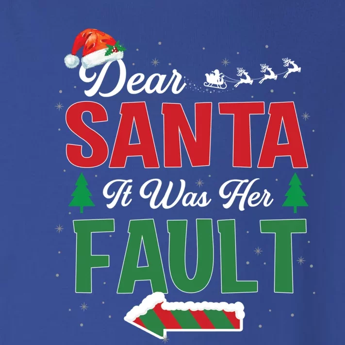 Matching Christmas Couples Gift Dear Santa It Was Her Fault Meaningful Gift Toddler Long Sleeve Shirt