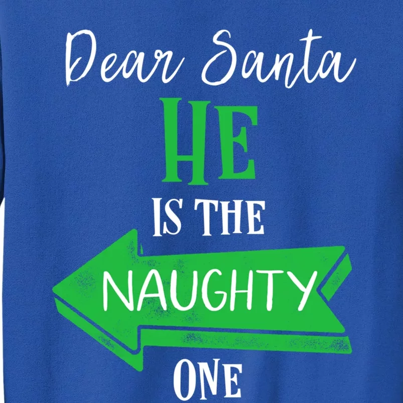 Matching Christmas Couples Sweater He Is The Naughty One Gift Tall Sweatshirt