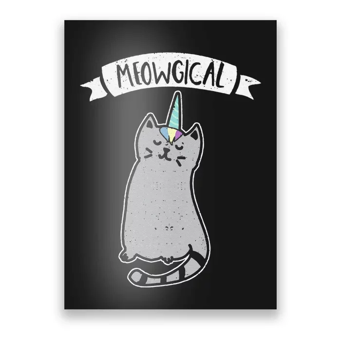 Meowgical Caticorn Cat Unicorn Magical Creature Gift Poster