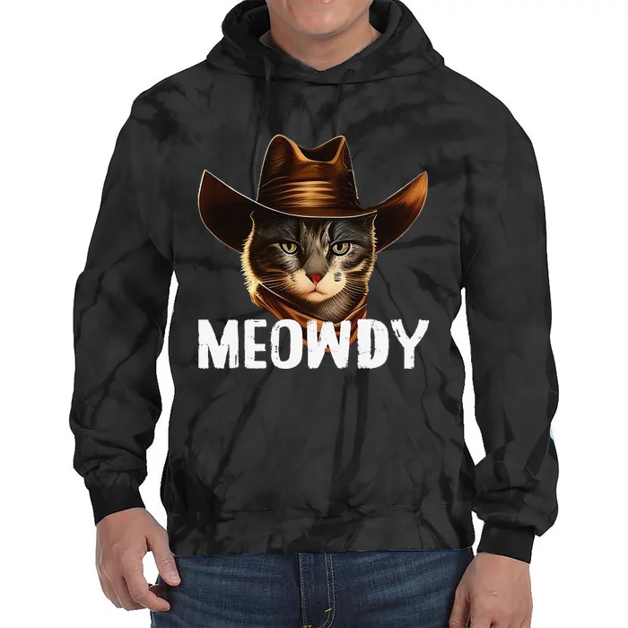 Meowdy Cat Cow Funny Cat Meme Tie Dye Hoodie