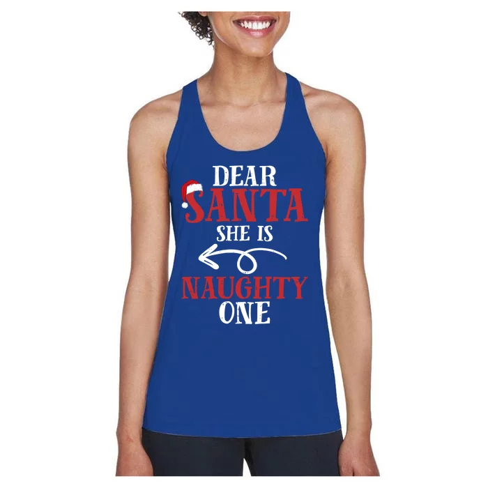 Matching Couples Christmas Dear Santa She Is Naughty One Cute Gift Women's Racerback Tank