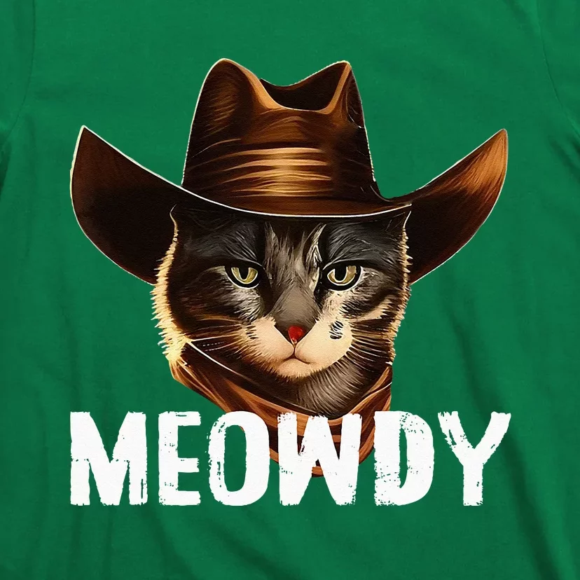 Meowdy Cat Cowboy Funny Cat Meme T-Shirt