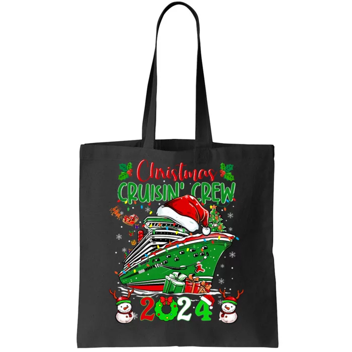 Merry Cruisemas Cruise 2024 Funny Christmas Cruisin Crew Tote Bag