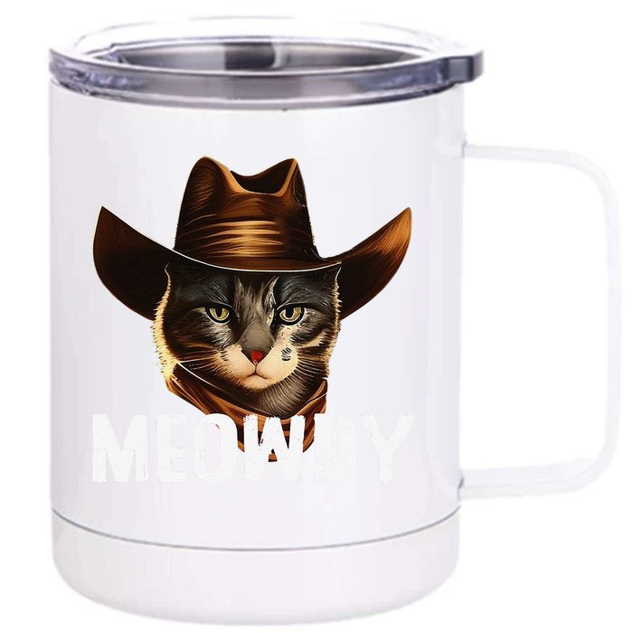 Meowdy Cat Cowboy Funny Cat Meme Front & Back 12oz Stainless Steel Tumbler Cup