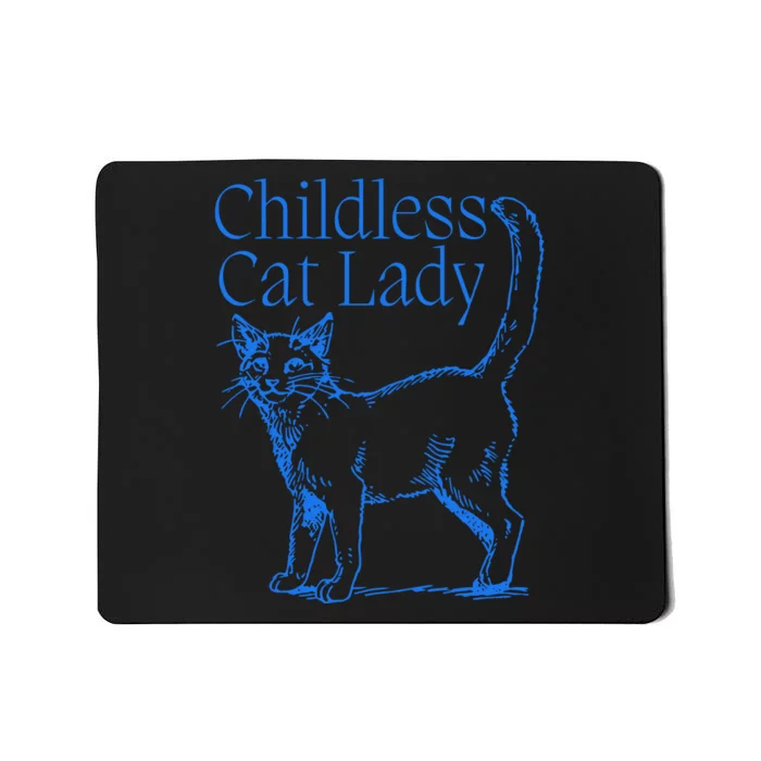 Meidastouch Childless Cat Lady Mousepad