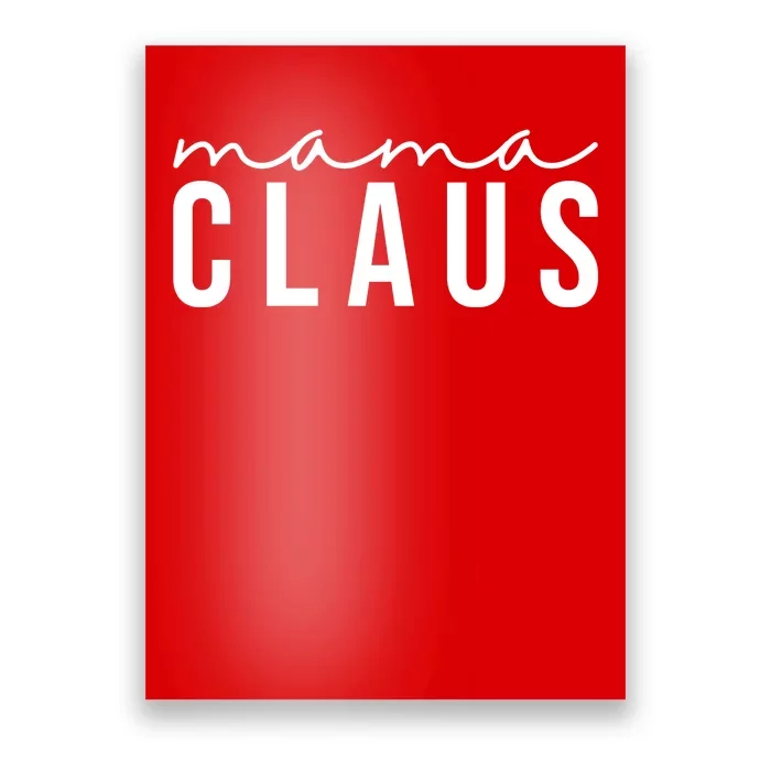 Mama Claus Christmas Holiday Poster