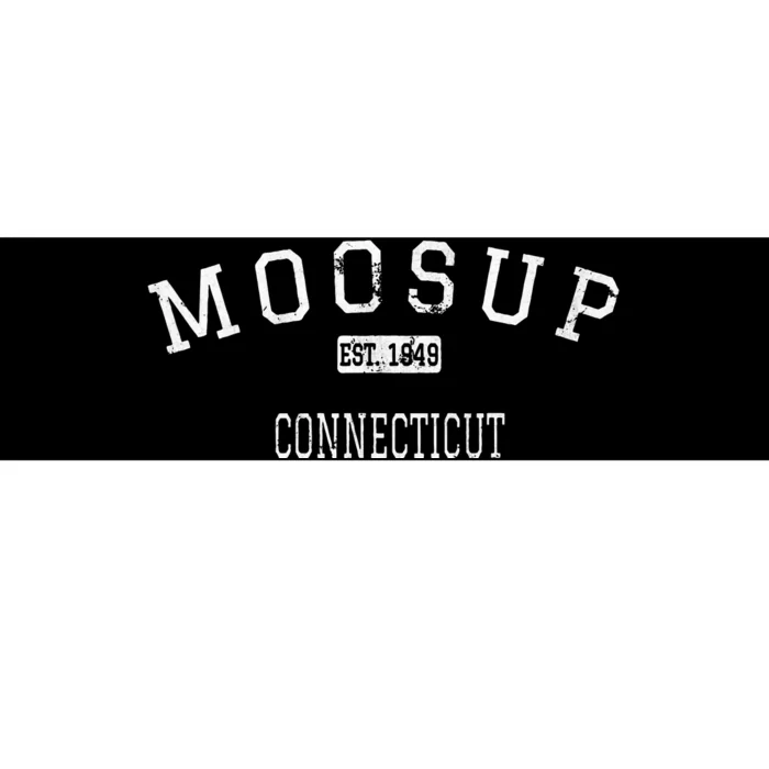 Moosup Connecticut Ct Vintage Bumper Sticker