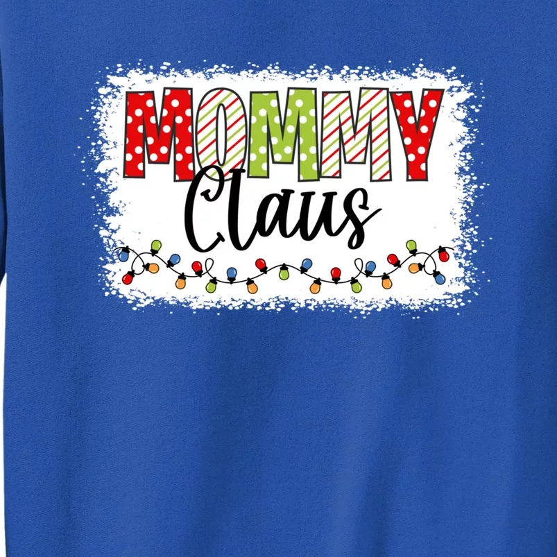 Mommy Claus Cool Gift Christmas Light Pajama Family Matching Cool Gift Tall Sweatshirt