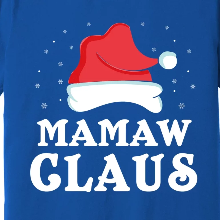 Mamaw Claus Christmas Gift Cool Family Group Matching Pajama Cool Gift Premium T-Shirt