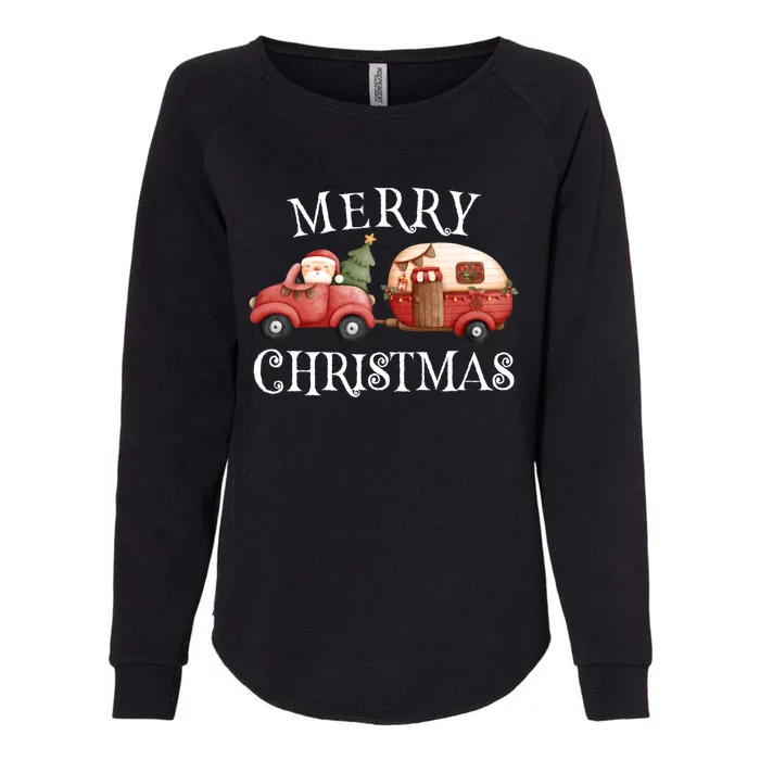 Merry Christmas Camping Cute Santa Claus Red Truck Camper Great Gift Womens California Wash Sweatshirt