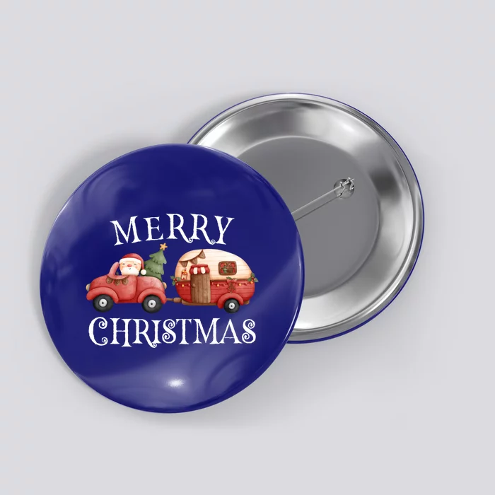 Merry Christmas Camping Cute Santa Claus Red Truck Camper Great Gift Button