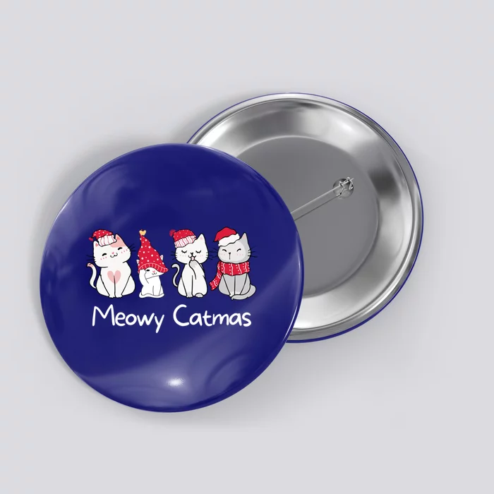 Meowy Catmas Cute Funny Cat Christmas Merry Catmas Gift Button