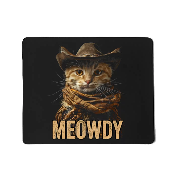 Meowdy Cowboy Cat Country Western Funny Cat Mousepad