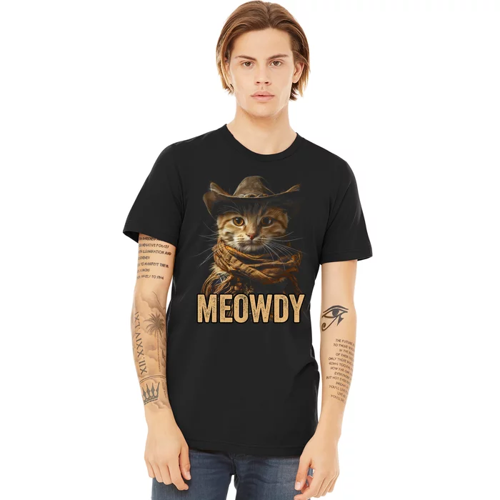 Meowdy Cowboy Cat Country Western Funny Cat Premium T-Shirt