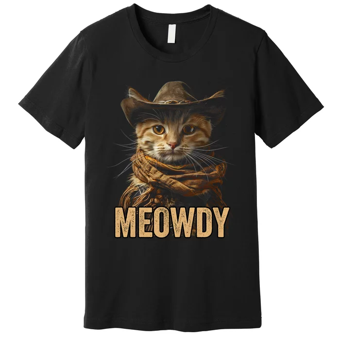 Meowdy Cowboy Cat Country Western Funny Cat Premium T-Shirt