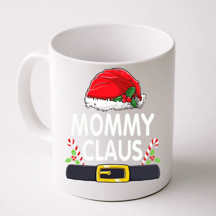 Mommy Claus Christmas Pajamas Santa Hat Matching Family Mom Gift Front & Back Coffee Mug