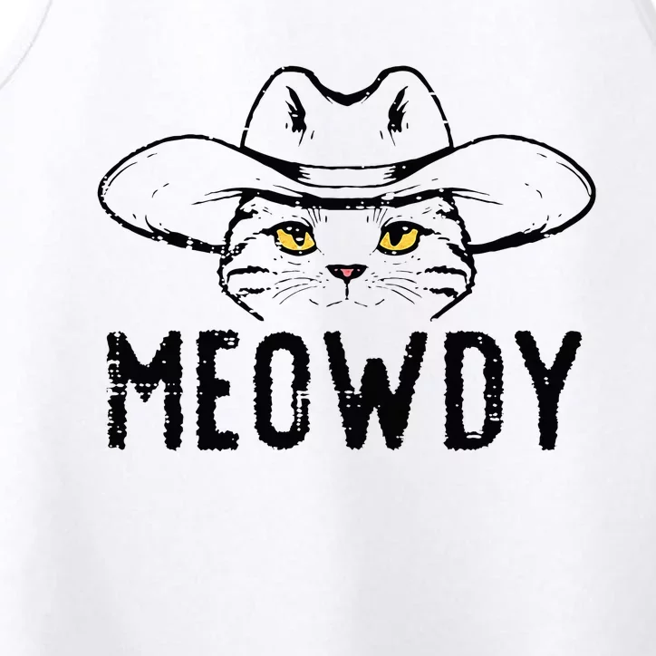 Meowdy Cat Cowboy Funny Meme Country Texas Performance Tank