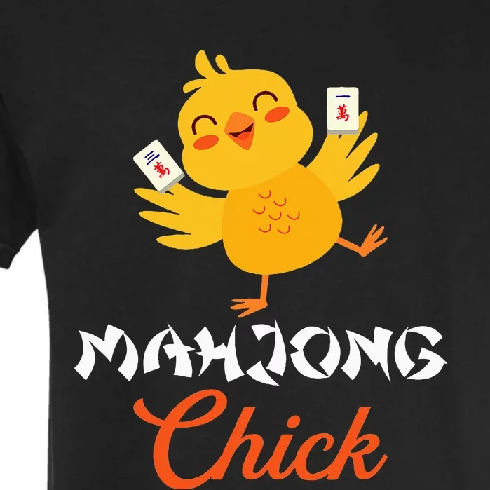 Mahjong Chick Chinese Board Game Mah Jongg Player Garment-Dyed Heavyweight T-Shirt