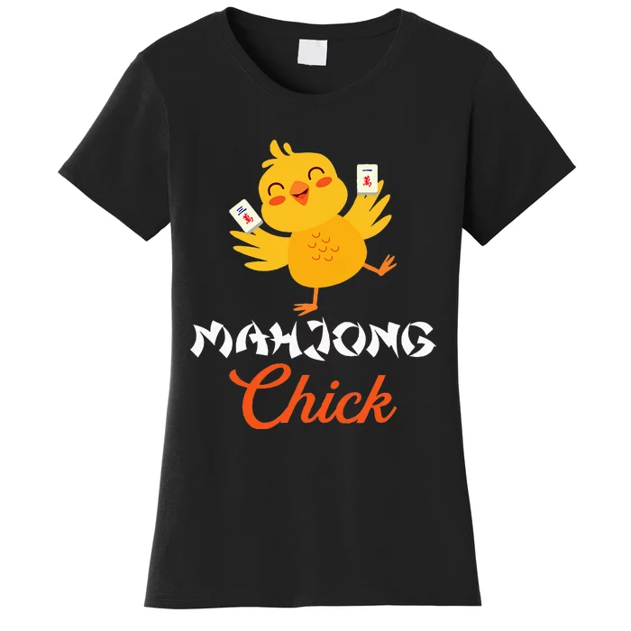 Mahjong Chick Chinese Board Game Mah Jongg Player Women's T-Shirt