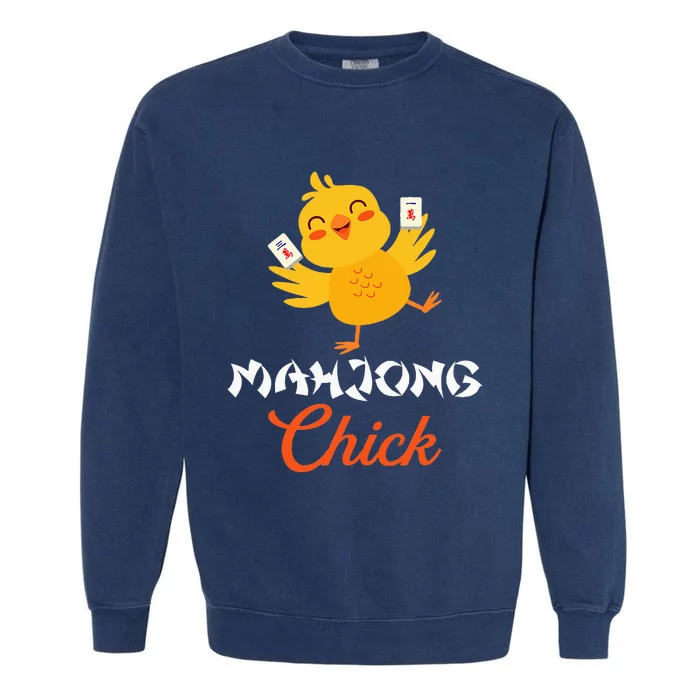 Mahjong Chick Chinese Board Game Mah Jongg Player Garment-Dyed Sweatshirt