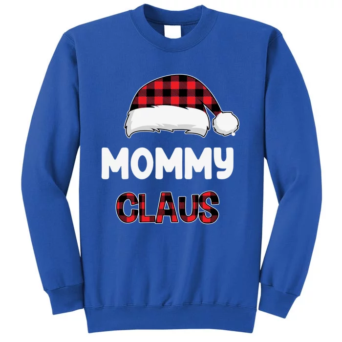 Mommy Claus Costume Gift Funny Chritsmas Pajamas Family Gift Tall Sweatshirt