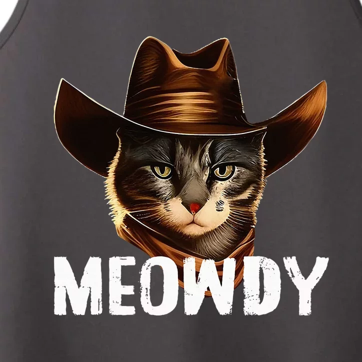 Meowdy Cat Cowboy Funny Cat Meme Performance Tank