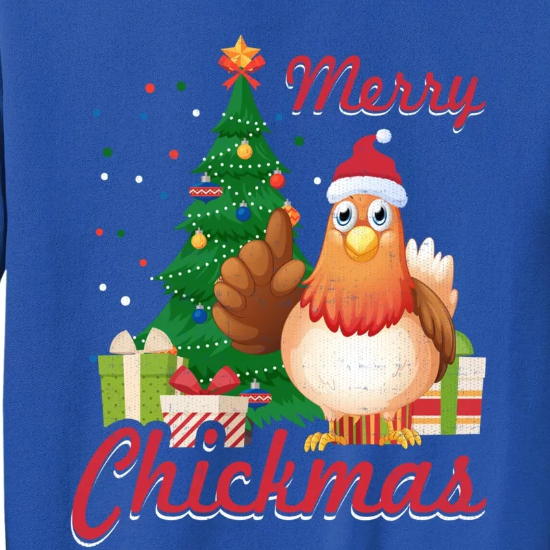 Merry Chickmas Chicken Christmas Funny Gift Xmas Gift Meaningful Gift Tall Sweatshirt