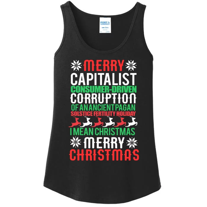 Merry Capitalist Corruption Of Ancient Pagan Christmas Meme Ladies Essential Tank