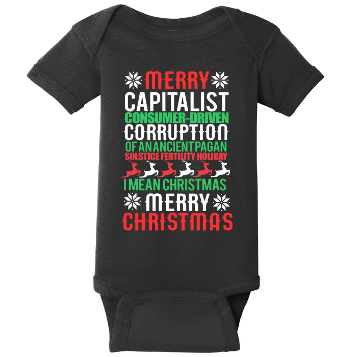 Merry Capitalist Corruption Of Ancient Pagan Christmas Meme Baby Bodysuit