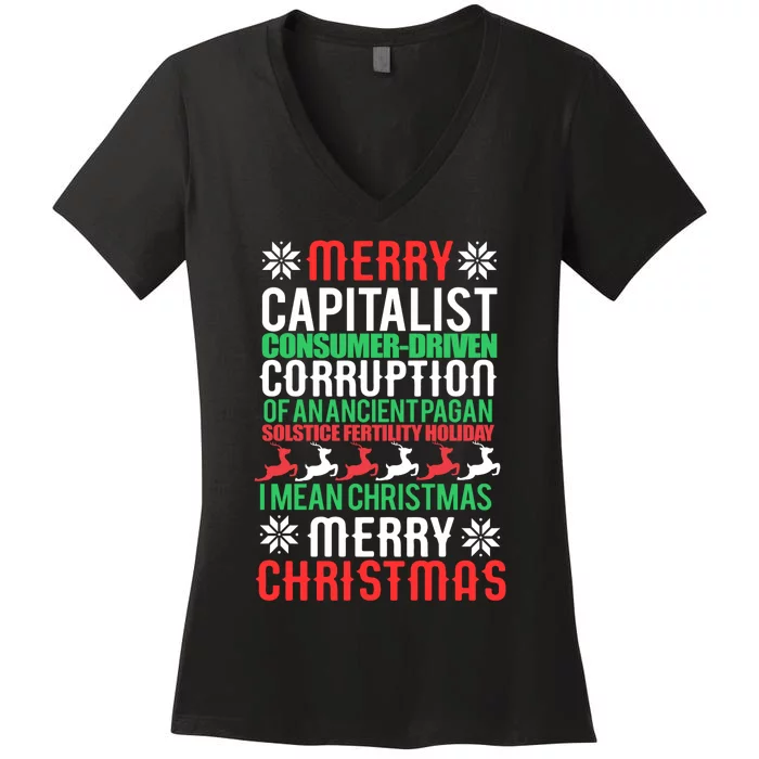 Merry Capitalist Corruption Of Ancient Pagan Christmas Meme Women's V-Neck T-Shirt