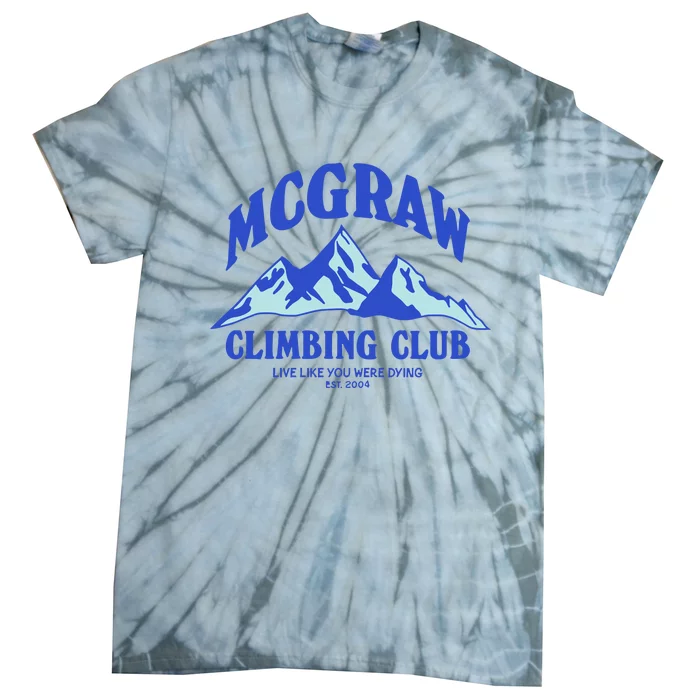 Mcgraw Climbing Club Funny Tie-Dye T-Shirt