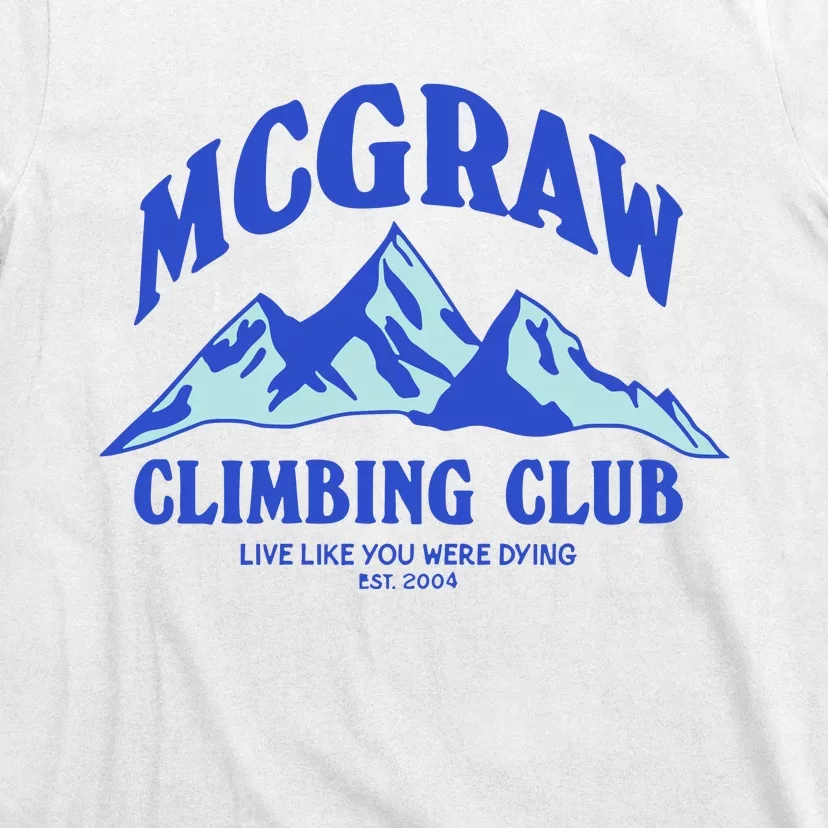 Mcgraw Climbing Club Funny T-Shirt