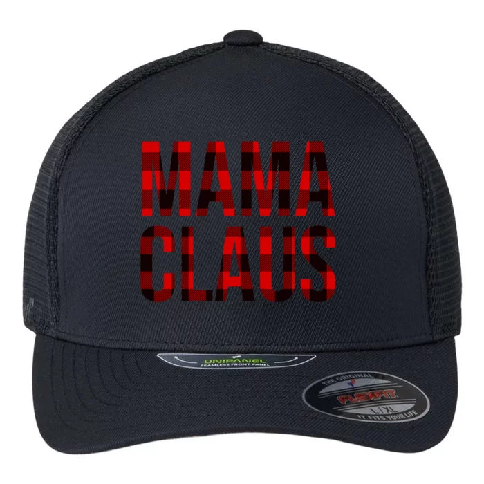 Mama Claus Christmas Buffalo Plaid Xmas Mom Santa Gift Flexfit Unipanel Trucker Cap