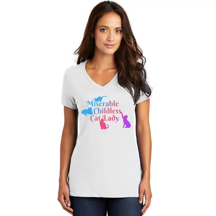 Miserable Childless Cat Lady Funny Apparel Women's V-Neck T-Shirt