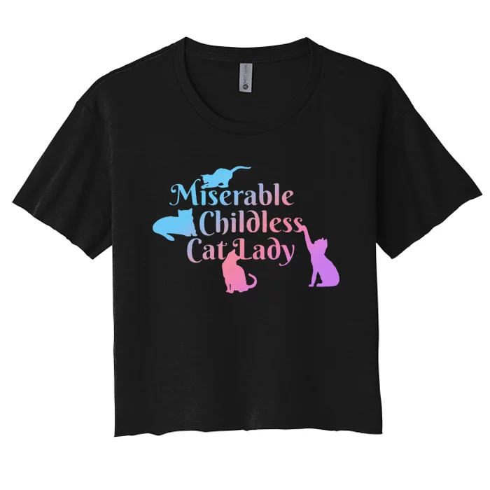 Miserable Childless Cat Lady Funny Women's Crop Top Tee