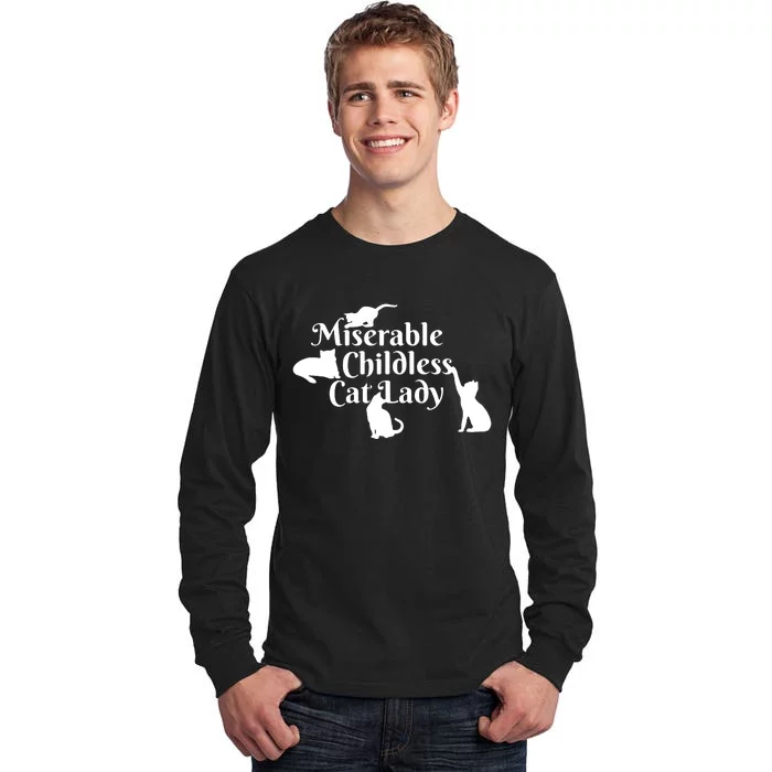 Miserable Childless Cat Lady Tall Long Sleeve T-Shirt