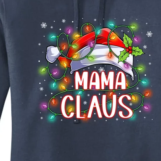 Mama Claus Christmas Santa Hat Matching Family Xmas Lights Meaningful Gift Women's Pullover Hoodie