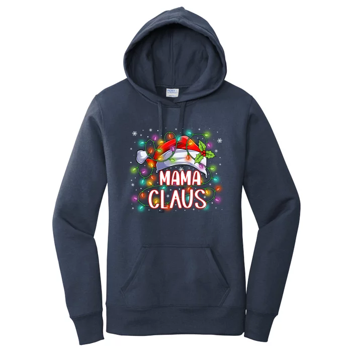 Mama Claus Christmas Santa Hat Matching Family Xmas Lights Meaningful Gift Women's Pullover Hoodie