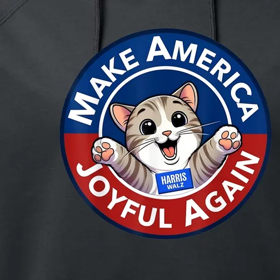 Make Cute Cat America Joyful Again Harris Waltz Funny Saying Performance Fleece Hoodie