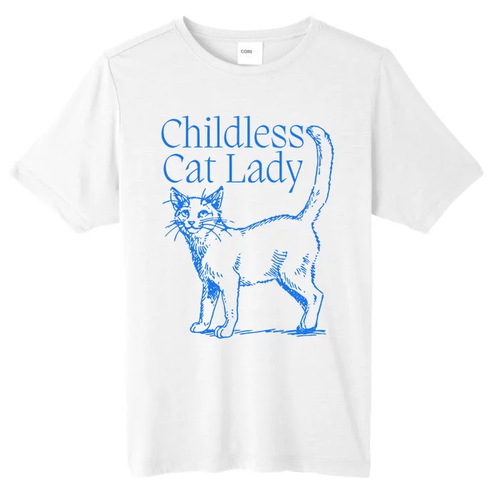 Meidastouch Childless Cat Lady ChromaSoft Performance T-Shirt