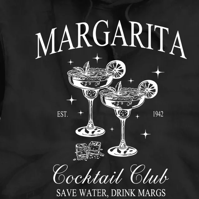 Margarita Cocktail Club Tie Dye Hoodie