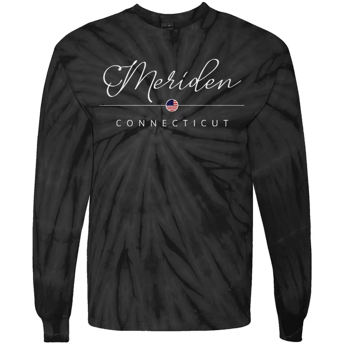 Meriden Connecticut Ct On Meriden Tie-Dye Long Sleeve Shirt