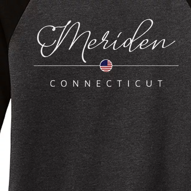 Meriden Connecticut Ct On Meriden Women's Tri-Blend 3/4-Sleeve Raglan Shirt