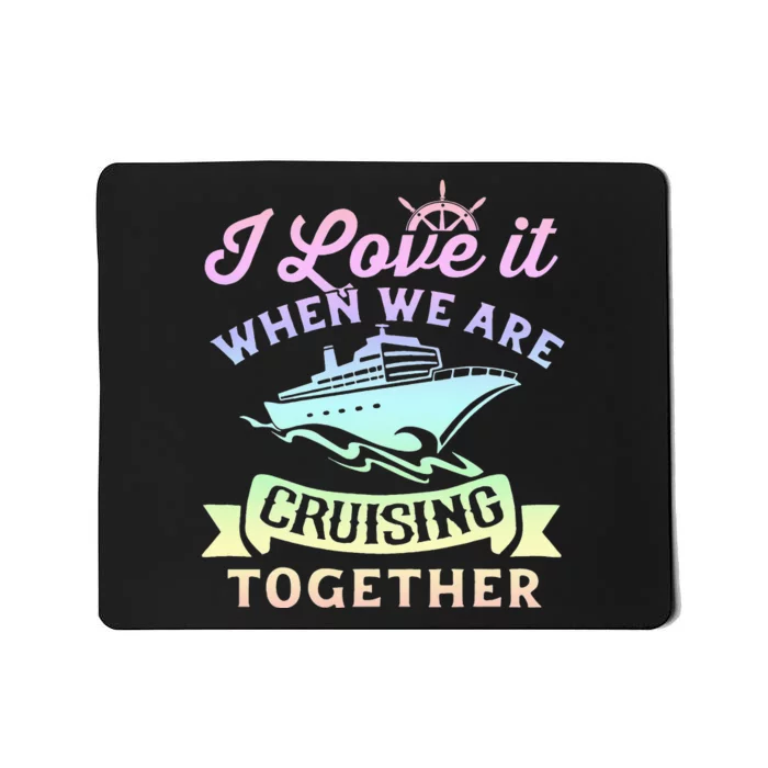 Matching Couple Cruising Vacation Cruise Ship Mousepad