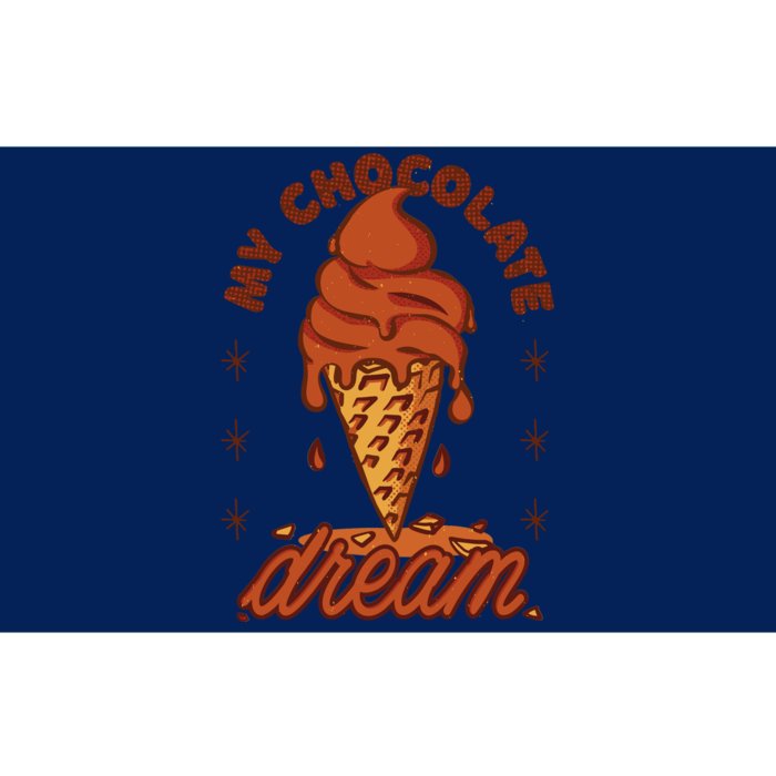 My Chocolate Dream Ice Cream Bumper Sticker