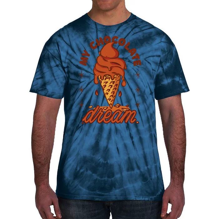 My Chocolate Dream Ice Cream Tie-Dye T-Shirt